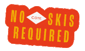 Cote_UK skiing apres ski cote alpine Sticker