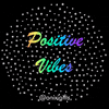 Positivity Positive Vibes GIF by anixigifts