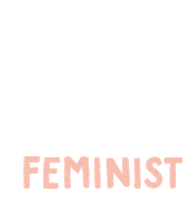 Feminist Femme Sticker by Idlewild Co.
