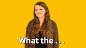 No Way Wtf GIF by Kathryn Dean