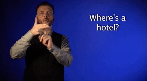 sign language wheres a hotel GIF by Sign with Robert