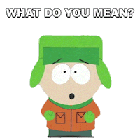 What Do You Mean Kyle Broflovski Sticker by South Park