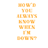 how'd you always know  when im down Sticker by Bastille