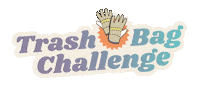 Trashbagchallenge Sticker by SOLVE Oregon