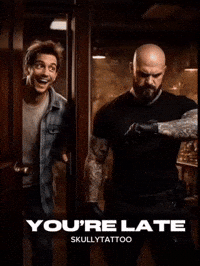 Too Late Waiting GIF by SkullyTattoo