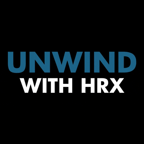 Unwindwithhrx GIF by HRX Brand