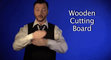 sign language wooden cutting board GIF by Sign with Robert