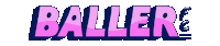 Sticker by Baller FC