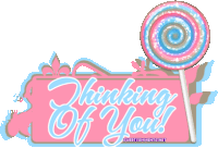 Thinking Of You Lollipop Sticker