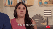 What Now Thinking GIF by TLC