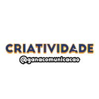 GanaComunicacao criatividade ganacomunicacao criativity Sticker