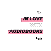 LyricAudiobooks audiobook lyric audiobooks love audiobooks Sticker