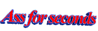Ass For Seconds Lol Sticker by AnimatedText