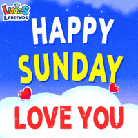 Happy Sunday GIF by Lucas and Friends by RV AppStudios