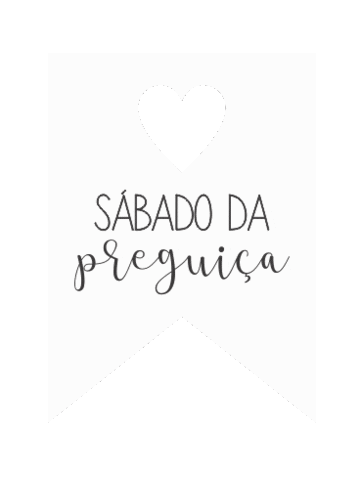 Saturday Preguica Sticker by Conviteria Com Amor