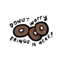Dont Panic Donut Worry Sticker by Edmonton Fringe Theatre