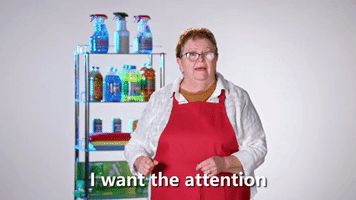 I Want the Attention