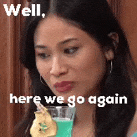 Sarcastic Here We Go Again GIF