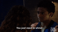 You Need To Shine Like The Star You Are