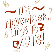 Vote Early Election 2020 Sticker by INTO ACTION