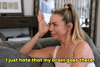 Okay_Decision i just hate that my brain goes there GIF