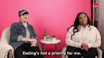 Dating's Not A Priority