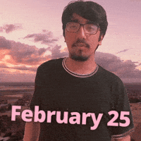 February 25 GIF