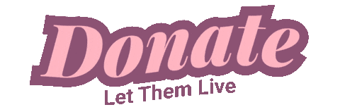 Pro-Life Donate Sticker by Let Them Live