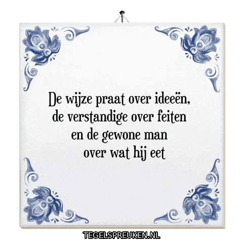 Wijsheid Spreuk Sticker by Tegelspreuken.nl