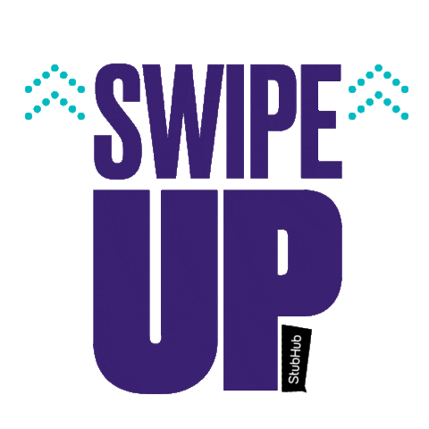 Swipe Up Sticker by StubHub International