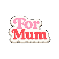 Mothers Day Mom Sticker by NZ Collab