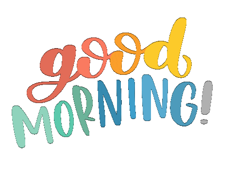 Good Morning Sticker
