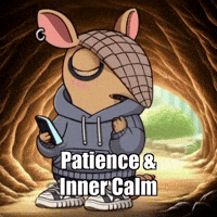 Patience GIF by Chillo Dillo