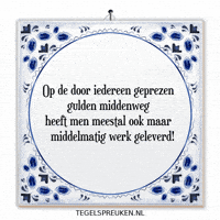 Werk Wijsheid GIF by Tegelspreuken.nl
