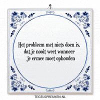 Moment Nl GIF by Tegelspreuken.nl
