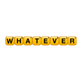 whatever Sticker by Words With Friends