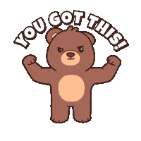 You Got This Teddy Bear Sticker by BEARISH