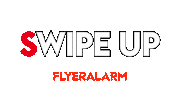 Hochwischen Swipe Up Sticker by FLYERALARM