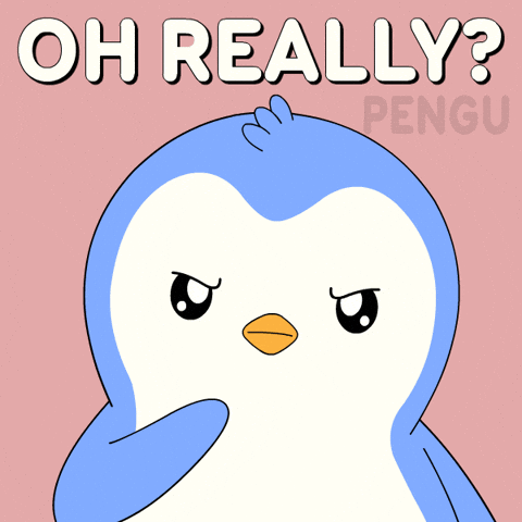 Penguin You Dont Say GIF by Pudgy Penguins