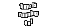 Out Of Time Sticker by cam/b - the photo brothers