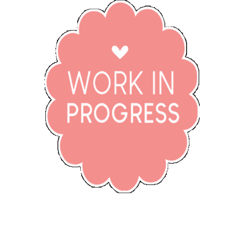 Work In Progress Sticker