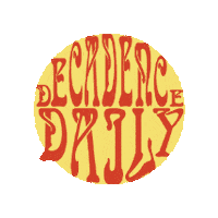 Decadence Sticker by Dada Daily