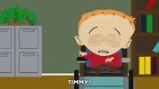 jimmy timmy burch GIF by South Park 