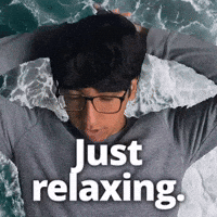 Just relaxing.