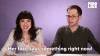 Her Face Says Something 