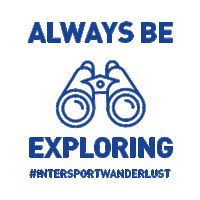 hiking wanderlust Sticker by INTERSPORT_Austria