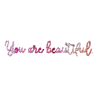You Are Beautiful Instagram Sticker