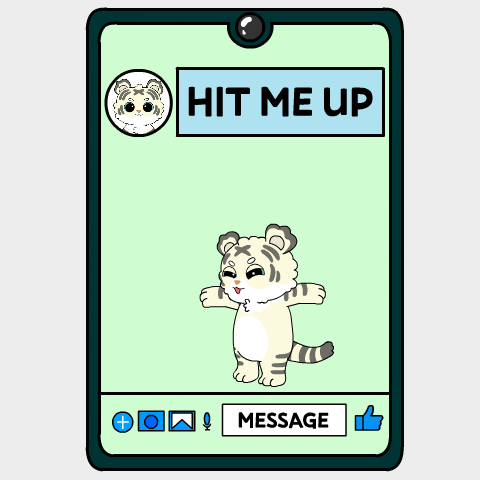 Tiger Text Me Back GIF by Ordinary Frends