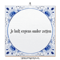 Humor Spreuk Sticker by Tegelspreuken.nl