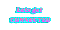 idlife connect connected get connected Sticker